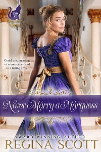 Cover for Never Marry a Marquess, book 6 in the Fortune's Brides series by historical romance author Regina Scott, showing a blond woman in a high-waisted purple dress looking over her shoulder as she stands before an elegant staircase