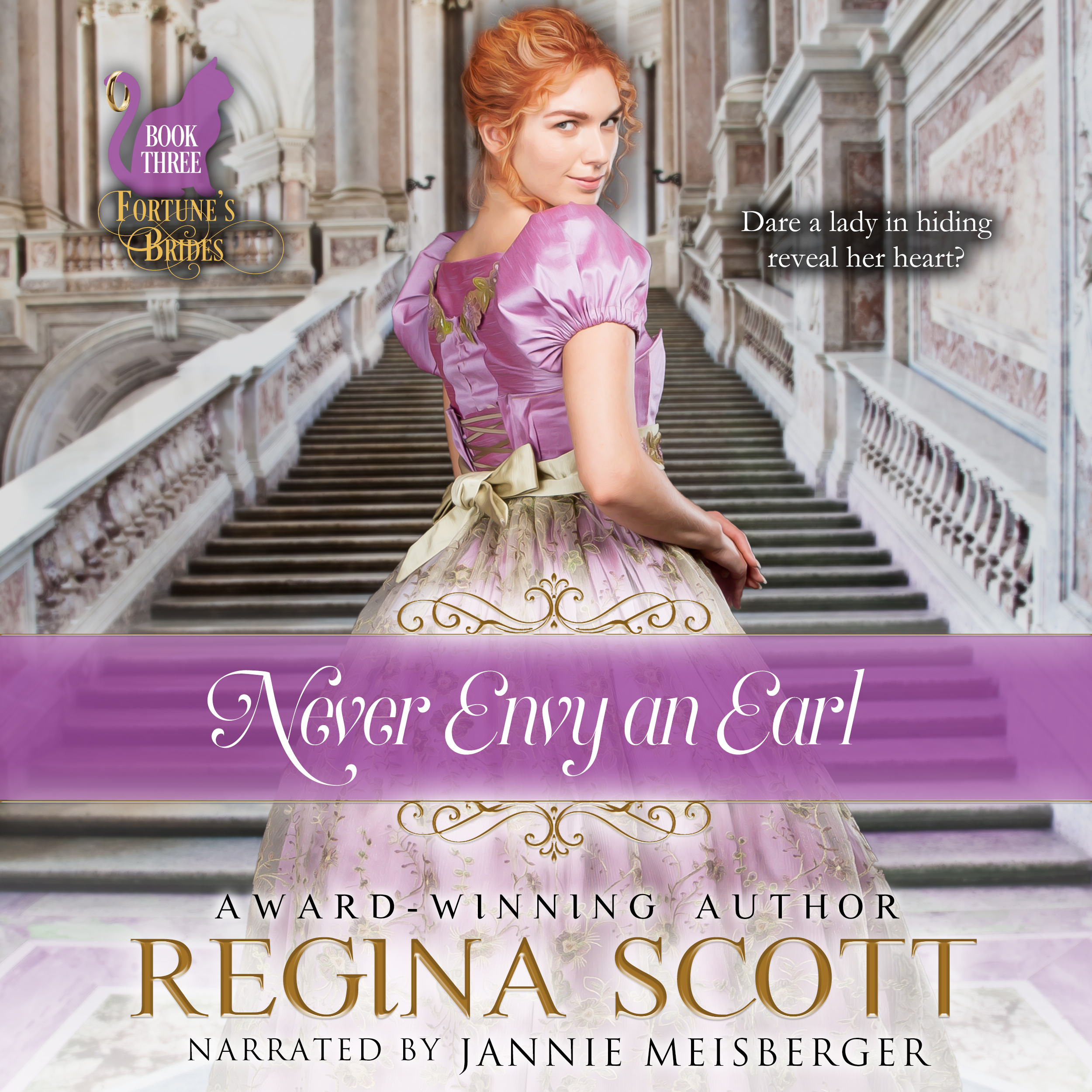 audio book for Never Envy an Earl by Regina Scott, book 3 in the Fortune's Brides series