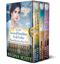 The Lady Emily Capers, Set One, including Secrets and Sensibilities, Art and Artifice, and a special short story by historical romance author Regina Scott, showing a dark-haired young lady and an elegant country house