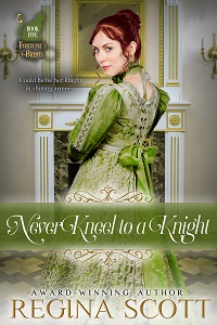 Cover for Never Kneel to a Knight, book 5 in the Fortune's Brides series by historical romance author Regina Scott, showing a red-headed woman standing before a classical white and gold fireplace and smiling over her shoulder at the reader