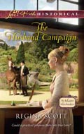 The Husband Campaign by Regina Scott, book 3 in the Master Matchmakers series
